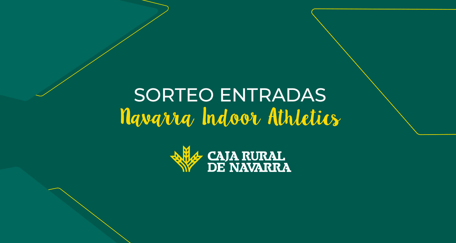 Sorteo 10 entradas dobles para el Navarra Indoor Athletics