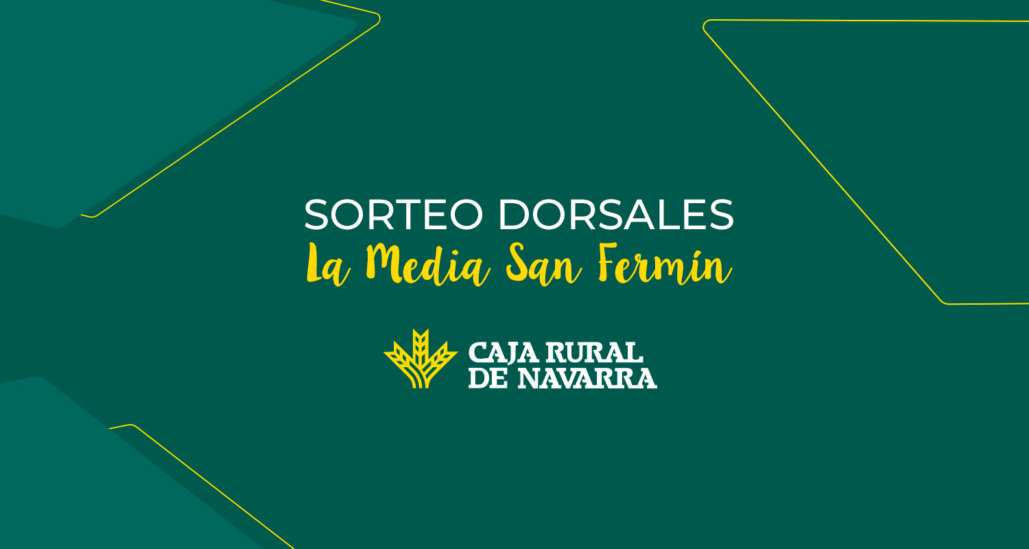 Sorteo 10 dorsales para la Media San Fermín